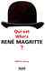 Qui est/who's René Magritte ?