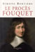 Le procès fouquet
