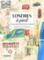 Londres à pied : Curiosités et petites découvertes