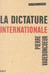 La dictature internationale