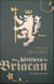Les héritiers du Briacan t.1 - le règne du loup