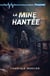 La mine hantée