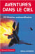 Aventures Dans Le Ciel