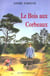 Les bois des corbeaux
