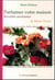 Parfumez votre maison - recettes anciennes de marie-tisane (édition 2005)