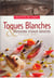 Toques blanches et poissons d'eaux douces