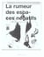 La Rumeur Des Espaces Negatifs