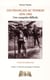 LES FRANCAIS AU TONKIN (1870-1902) - UNE CONQUETE DIFFICILE