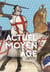 Actuel moyen âge - et si la modernité était ailleurs ?