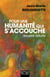 Pour une humanité qui s?accouche - devenir adulte