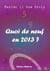 Quoi de neuf en 2013