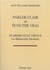 Parler clair et ecouter vrai - in medio stat veritus - la democratie fracturee