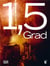 1,5 grad / 1.5 degrees