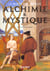 ALCHIMIE & MYSTIQUES