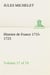 Histoire de france 1715-1723 volume 17 (of 19)