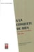 À la conquête de rien - chroniques marocaines, 2001-2005