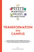 Petits manuels de la grande transmission : transformation des campus