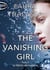 The vanishing girl Tome 2 : le déclin de l'empire