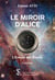 Le miroir d'alice - l'enfant des étoiles