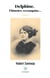 Delphine, l'histoire reconquise Tome 1