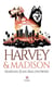 Harvey & Madison