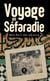 Voyage en Séfaradie