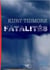 FATALITES