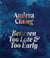 Andrea Chung : Between too late and too early