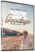 Katie Says Goodbye