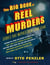 THE BIG BOOK OF REEL MURDERS - STORIES THAT INSPIRED GREAT CRIME FILMS