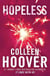 Hopeless : From the bestselling author of IT ENDS WITH US