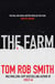 THE FARM*