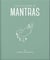The little book of mantras : Invocations for self-esteem, health and happiness