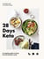 28 days keto a complete guide to living the keto lifestyle easily