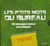 Les p'tits mots du bureau -100 messages à laisser aux collègues