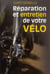 Réparation et entretien de votre vélo