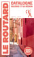 Guide du Routard : Catalogne, Valence et sa région (édition 2026/2027)