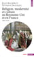 Religion, modernite et culture au royaume-uni et en france (1800-1914)