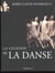 La legende de la danse