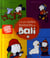 Les plus belles histoires de Bali t.1