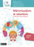 Mémorisation et attention : les clés pour mieux apprendre : CP/CE/CM (édition 2021)