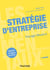 Stratégie d'entreprise - voyage illustré (2e édition)