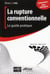 La rupture conventionnelle - le guide pratique