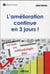 L'amélioration continue en 3 jours !