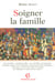 Soigner la famille