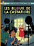 Les aventures de Tintin Tome 21 : les bijoux de la Castafiore