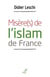 Misère(s) de l'islam de France