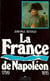 France de Napoléon (La) : 1799-1815