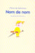 Nom de nom