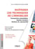 Maîtriser les techniques de l'immobilier (2e édition)